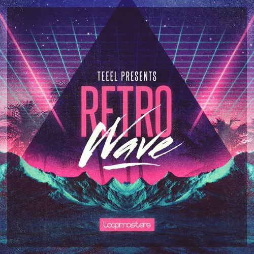 Loopmasters Teeel Presents Retro Wave