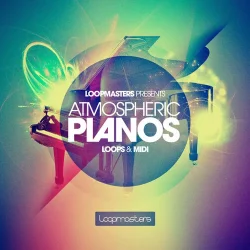 Loopmasters presents Atmospheric Pianos WAV MIDI