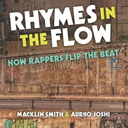 Rhymes in the Flow: How Rappers Flip the Beat PDF