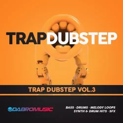 DABRO MUSIC Trap Dubstep Vol. 3 WAV