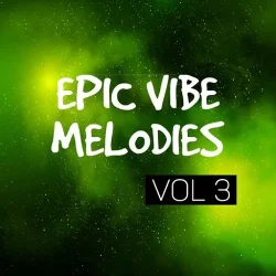 DiyMusicBiz Epic Vibe Melodies Vol 3 WAV