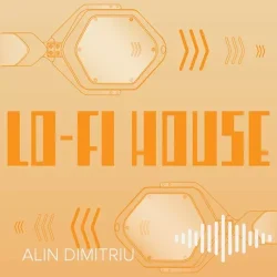 Lo-Fi House by Alin Dimitriu WAV MIDI