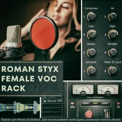 OnlineMasterClass Roman Styx Female Vocal Rack For Waves StudioRack