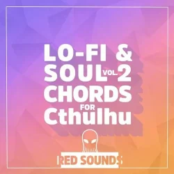 Red Sounds Lo-Fi & Soul Chords For Cthulhu Vol.2