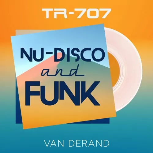 TR-707 Nu-Disco & Funk v1.0.0 EXPANION
