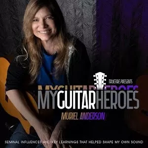 Truefire Muriel Anderson's My Guitar Heroes: Muriel Anderson TUTORIAL