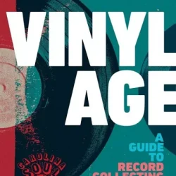 Vinyl Age A Guide To Record Collecting Now PDF