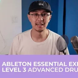 Ableton Essential Exercises Level 3: Advanced Drums TUTORIAL