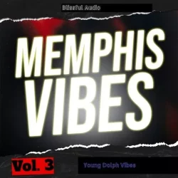 Blissful Audio Memphis Vibes Vol.3 WAV