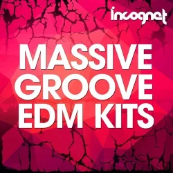 Incognet Massive Groove EDM Kits WAV MIDI FXP