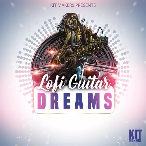 Kit Makers Lofi Guitar Dreams WAV