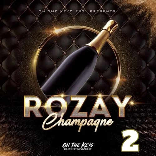 On The Keys Entertainment Rozay Champagne 2 WAV