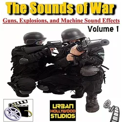 Urban Hollywood Studios The Sounds of War Guns Vol.1