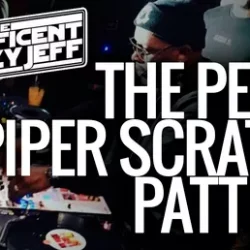 Digital DJ Tips Jazzy Jeff Peter Piper Scratch Pattern TUTORIAL