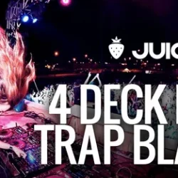 Digital DJ Tips Juicy M 4 Deck Psy Trap Blast TUTORIAL