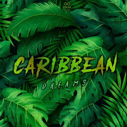 Godlike Loops Carribean Dreams WAV