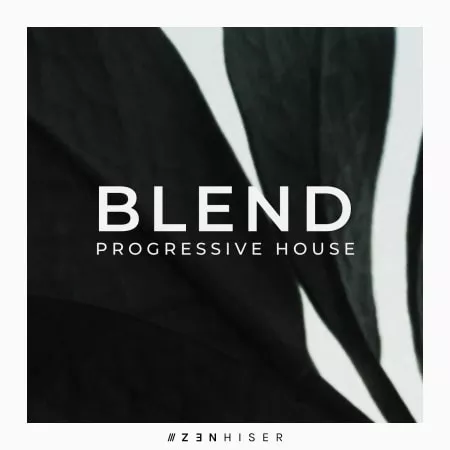 BLEND - Progressive House WAV