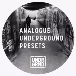 UNDRGRND Sounds Analogue Underground Presets