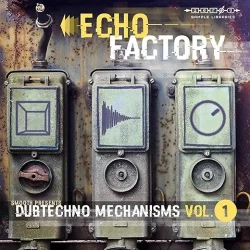 Dubtechno Mechanisms 1 KONTAKT WAV