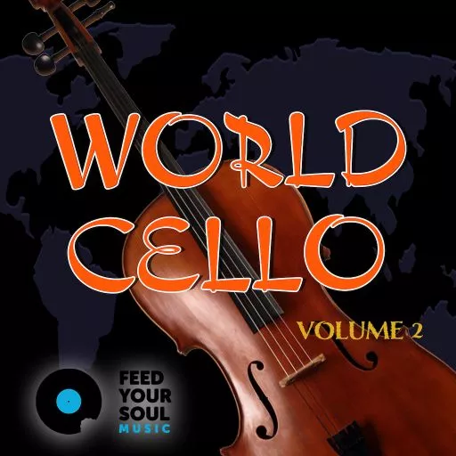 Feed Your Soul Music World Cello Vol. 2 WAV