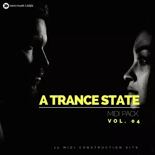 Nano Musik Loops A Trance State MIDI Pack Vol.4 [WAV MIDI FLP FXP SPF]