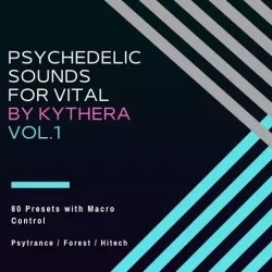 Psychedelic Sounds for Vital by Kythera Vol.1