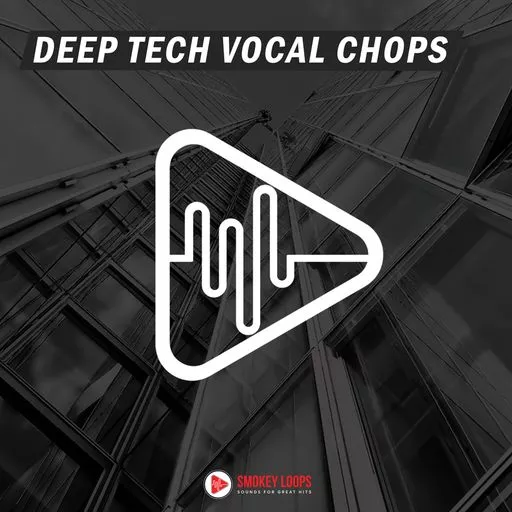 Smokey Loops Deep Tech Vocal Chops WAV