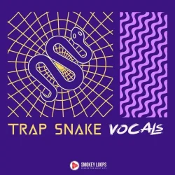 Smokey Loops Trap Snake Vocals WAV