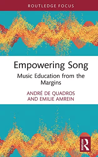 Empowering Song Music Education from the Margins