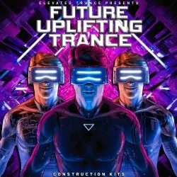 Elevated Trance Future Uplifting Trance WAV MIDI SBF