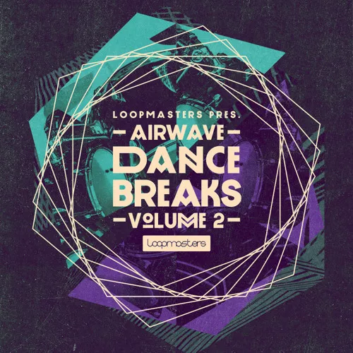 Loopmasters Airwave Dance Breaks Vol.2 WAV