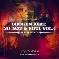 Loopmasters Reel People Broken Beat Nu Jazz Soul Vol_4