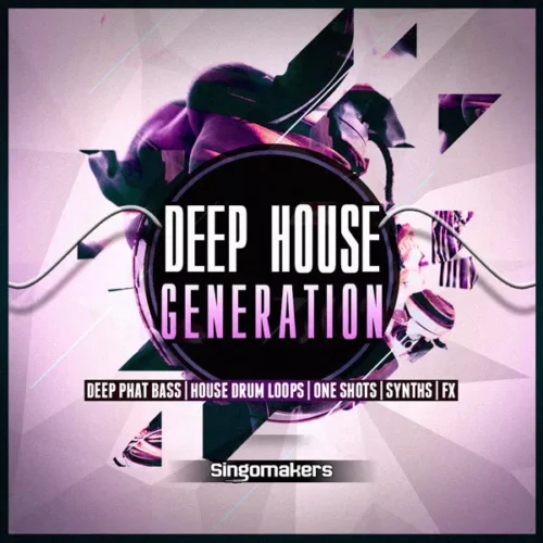 Singomakers Deep House Generation WAV