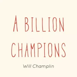 Will Champlin A Billion Champions WAV