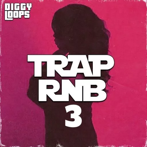 Diggy Loops TRAP RNB 3 WAV