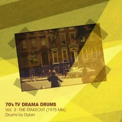 Dylan Wissing 70'S TV Drama Drums Vol. 3 The Stakeout (1975 Mix) WAV