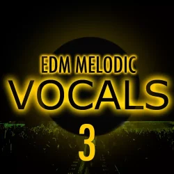 Fox Samples EDM Melodic Vocals 3 WAV MIDI