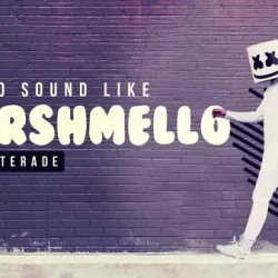 Sonic Academy How to Make: How To Sound Like Marshmello TUTORIAL