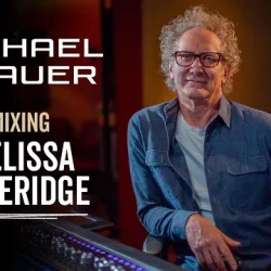 Michael Brauer - Melissa Etheridge "Bones" Inside The Track 27 Michael Brauer TUTORIAL