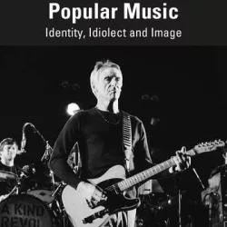 Paul Weller & Popular Music Identity, Idiolect & Image