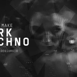 Sonic Academy How to Make: Dark Techno with Kirk Degiorgio TUTORIAL