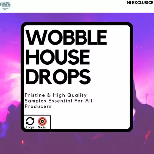 Diamond Sounds Wobble House Drops WAV