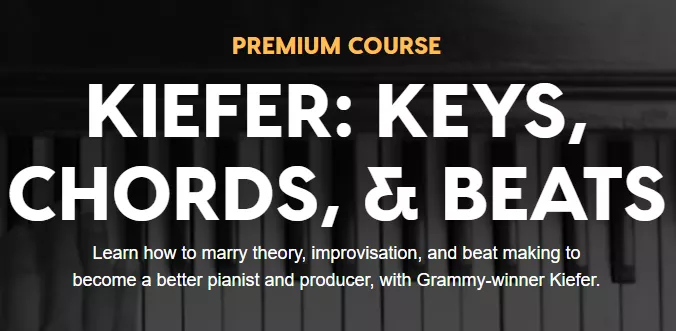 Soundfly Kiefer Keys, Chords & Beats TUTORIAL