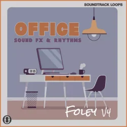 Soundtrack Loops Foley V4 Office Sound Effects & Rhythms WAV