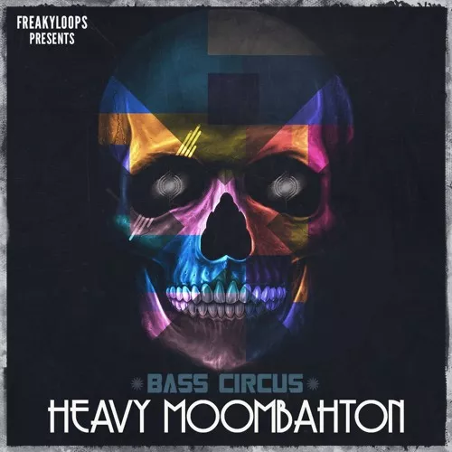 FL157 Bass Circus: Heavy Moombahton Sample Pack WAV