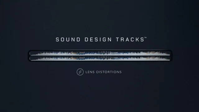Lens Distortions Sound Design Tracks WAV