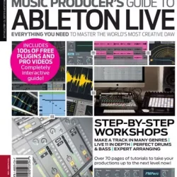 Music Producers Guide to Ableton Live (Second Edition) 2022