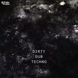 Sample Magic Dirty Dub Techno WAV