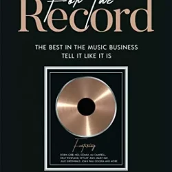 Jan S. Kluth Samantha Marshall For The Record The Best In The Music Business Tell It Like It Is