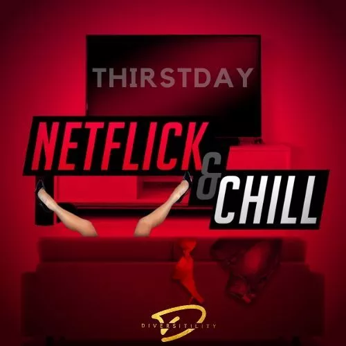 M3G Moguls Thirstday Netflick & Chill Series WAV